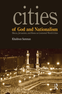 Immagine di copertina: Cities of God and Nationalism 1st edition 9781594512933