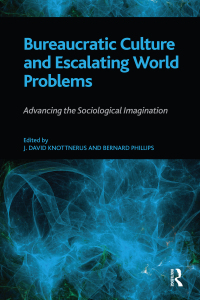 Immagine di copertina: Bureaucratic Culture and Escalating World Problems 1st edition 9781594516542
