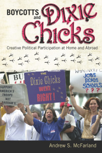 Imagen de portada: Boycotts and Dixie Chicks 1st edition 9781594518201