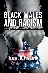 صورة الغلاف: Black Males and Racism 1st edition 9781612055503