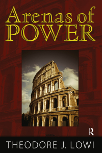 Cover image: Arenas of Power 1st edition 9781594513305