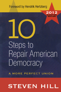 Cover image: 10 Steps to Repair American Democracy 1st edition 9781612051918