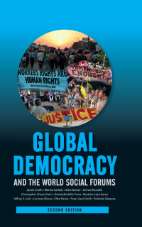 Immagine di copertina: Global Democracy and the World Social Forums 2nd edition 9781612056456