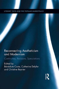 Cover image: Reconnecting Aestheticism and Modernism 1st edition 9780367877057