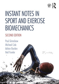 Imagen de portada: Instant Notes in Sport and Exercise Biomechanics 2nd edition 9781138640238
