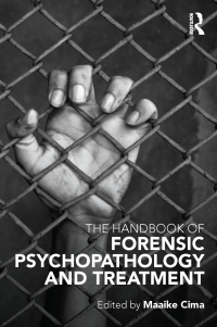Cover image: The Handbook of Forensic Psychopathology and Treatment 1st edition 9780415657747