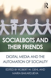 Cover image: Socialbots and Their Friends 1st edition 9781138639393