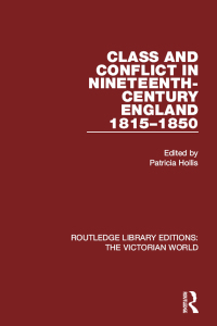 Cover image: Class and Conflict in Nineteenth-Century England 1st edition 9781138638969