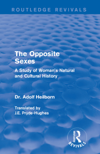 Cover image: The Opposite Sexes 1st edition 9781138638792
