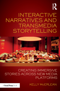Imagen de portada: Interactive Narratives and Transmedia Storytelling 1st edition 9781138638815