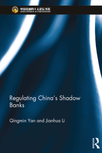 صورة الغلاف: Regulating China's Shadow Banks 1st edition 9781138195646