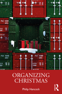 Cover image: Organizing Christmas 1st edition 9781138638150