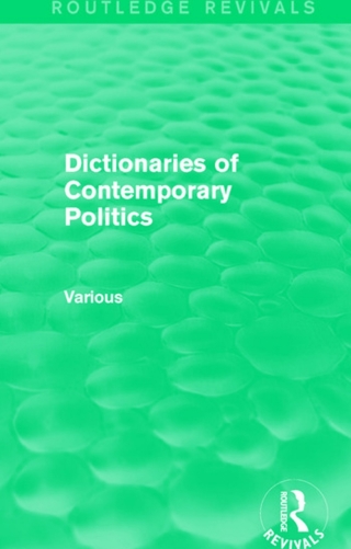Imagen de portada: Dictionaries of Contemporary Politics 1st edition 9781138195660