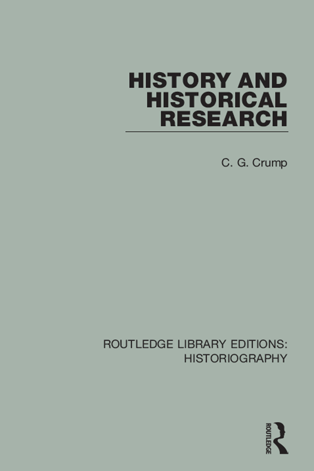 History and Historical Research 1st Edition