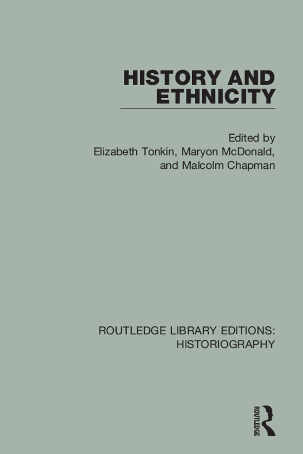 History and Ethnicity 1st Edition