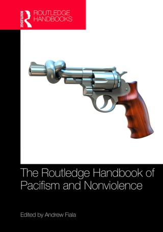 Immagine di copertina: The Routledge Handbook of Pacifism and Nonviolence 1st edition 9781138194663
