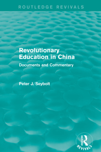 Immagine di copertina: Revolutionary Education in China 1st edition 9781138194366