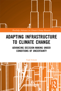 Omslagafbeelding: Adapting Infrastructure to Climate Change 1st edition 9780367192976