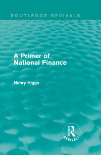 Cover image: A Primer of National Finance 1st edition 9781138194113