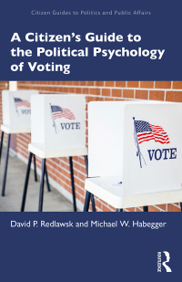 Omslagafbeelding: A Citizen’s Guide to the Political Psychology of Voting 1st edition 9781138193987