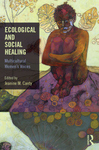 Cover image: Ecological and Social Healing 1st edition 9781138193666