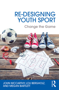 Cover image: Re-Designing Youth Sport 1st edition 9781138852204