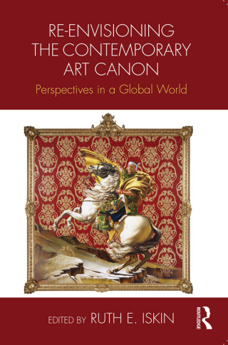 Imagen de portada: Re-envisioning the Contemporary Art Canon 1st edition 9781138192683