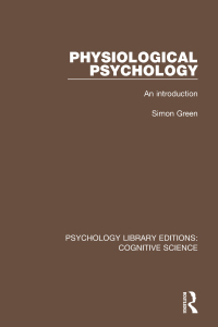 Imagen de portada: Physiological Psychology 1st edition 9781138192232