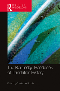 Imagen de portada: The Routledge Handbook of Translation History 1st edition 9781138192058