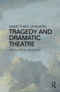 Cover image: Tragedy and Dramatic Theatre 1st edition 9781138191969