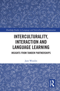 Imagen de portada: Interculturality, Interaction and Language Learning 1st edition 9780367589868