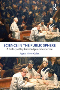 صورة الغلاف: Science in the Public Sphere 1st edition 9781138909526
