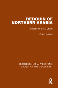 صورة الغلاف: Bedouin of Northern Arabia 1st edition 9781138190443