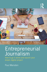 Cover image: Entrepreneurial Journalism 1st edition 9781138190368