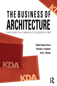 Cover image: The Business of Architecture 1st edition 9781138190344