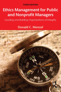 表紙画像: Ethics Management for Public and Nonprofit Managers 3rd edition 9781138190153