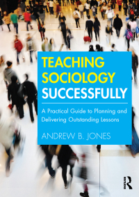 Cover image: Teaching Sociology Successfully 1st edition 9781138190016