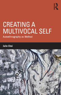 Omslagafbeelding: Creating a Multivocal Self 1st edition 9781138189850