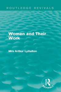Cover image: Women and Their Work 1st edition 9781138189812