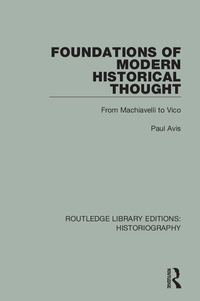 Cover image: Foundations of Modern Historical Thought 1st edition 9781138189614