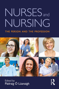 Omslagafbeelding: Nurses and Nursing 1st edition 9781138189201