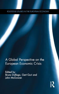 表紙画像: A Global Perspective on the European Economic Crisis 1st edition 9781138189089