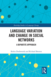 Titelbild: Language variation and change in social networks 1st edition 9781138188891