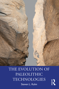 Imagen de portada: The Evolution of Paleolithic Technologies 1st edition 9780367140540