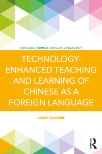 Imagen de portada: Technology-Enhanced Teaching and Learning of Chinese as a Foreign Language 1st edition 9781138188594