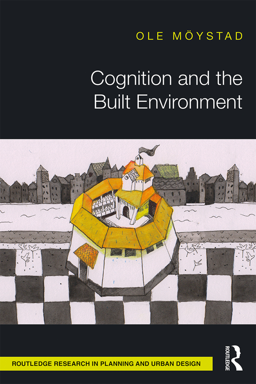 Cognition and the Built Environment 1st Edition