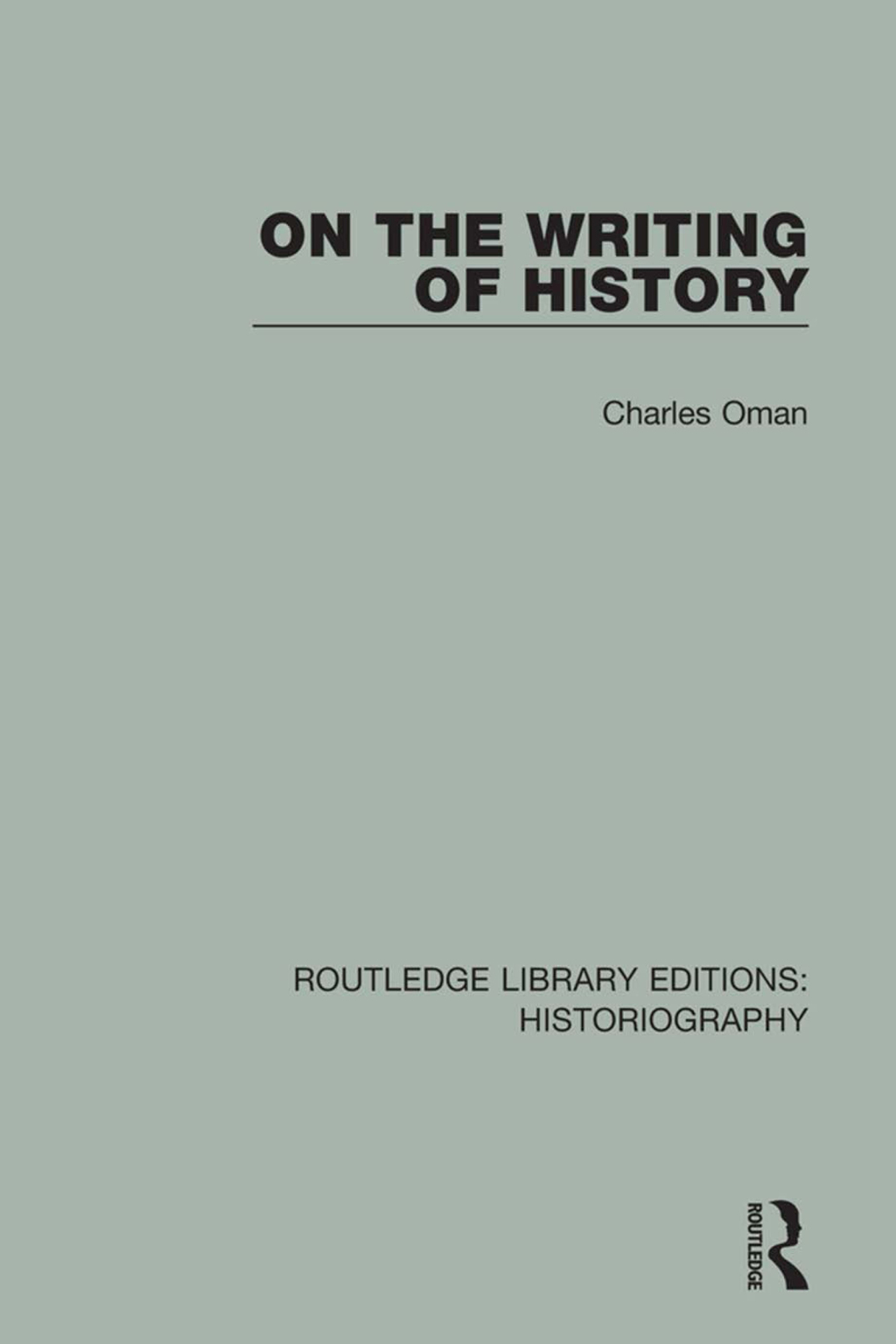 On the Writing of History 1st Edition