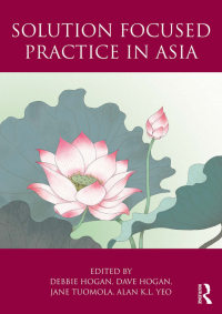 Cover image: Solution Focused Practice in Asia 1st edition 9781138188112