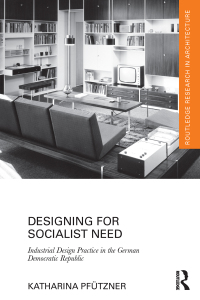 Titelbild: Designing for Socialist Need 1st edition 9781138187917