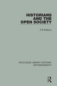 表紙画像: Historians and the Open Society 1st edition 9781138187771